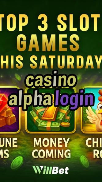 casino alpha login-azartmaniacasino.igamblingorder.com