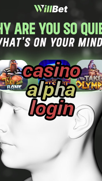 casino alpha login-azartmaniacasino.igamblingorder.com